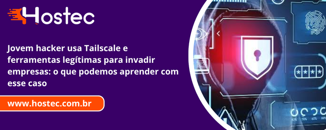 Ferramenta legítima virou arma em ataque hacker